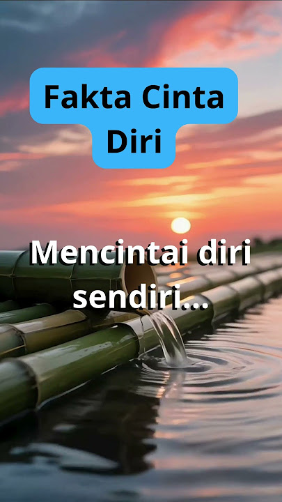 Fakta Cinta Diri