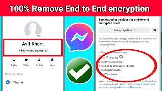 end to end encryption remove or disable on facebook messenger 2024 - new method