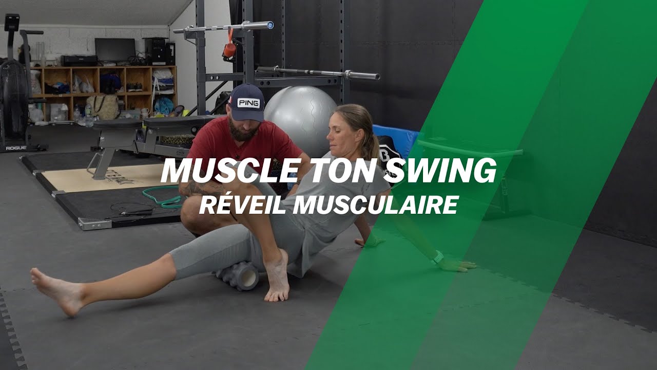 Muscle ton swing : Réveil Musculaire