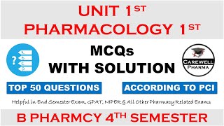 Top 50 MCQs with Solution || Unit 1 General Pharmacology I || pharmacology 4th semester