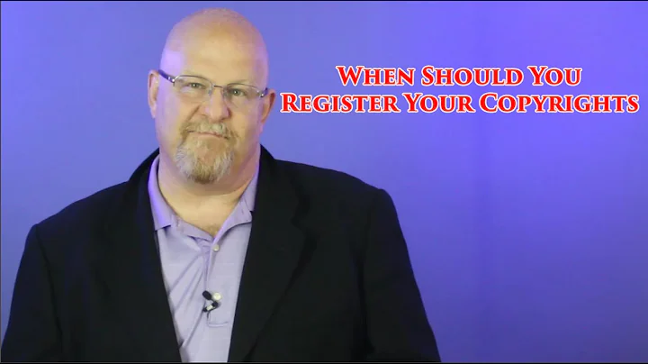 When Should You Register Your Copyrights - Entertainment Law Asked & Answered