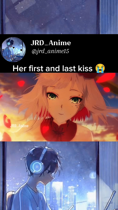 Her first and last kiss 😭