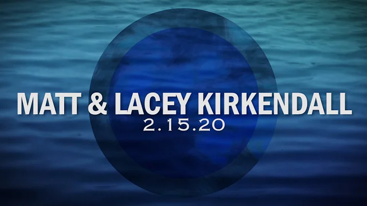 Baptism - Matt & Lacey Kirkendall