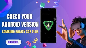 How To Check Your Android Version on Samsung Galaxy S22 Plus in 2025 | Easy Step-by-Step Guide!