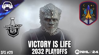 VICTORY IS LIFE (2032 Playoffs)| NHL 24 | San Francisco Starfleet LIVE Franchise Mode #29