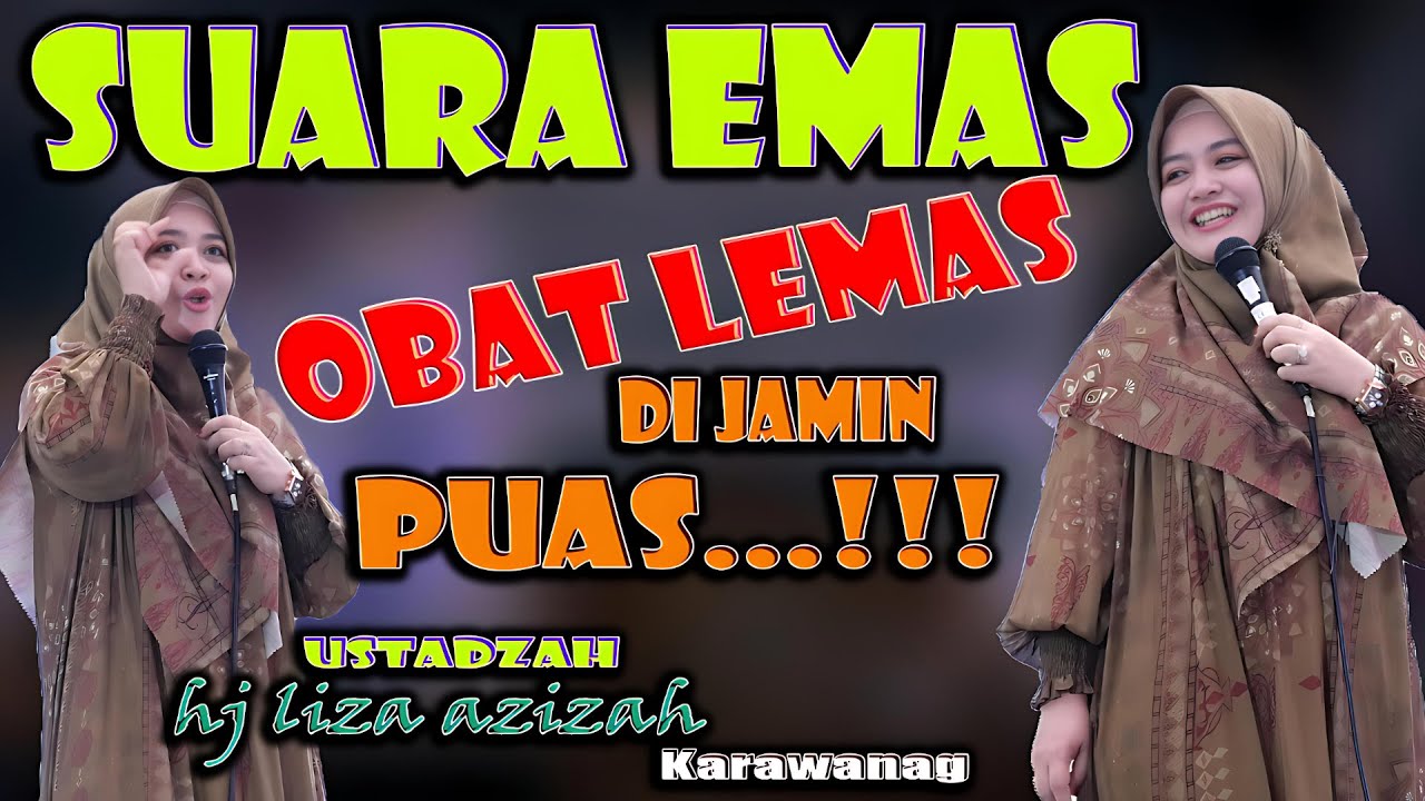 CERAMAH KOCAK USTADZAH LIZA AZIZAH BIKIN BETAH