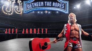 Jeff Jarrett on the NWA and his Hall of Fame induction | Between The Ropes