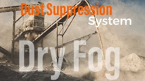 Dry fog dust suppression system | Mining Engineering