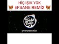 HÄ Ã IÅžIK YOK EFSANE REMÄ X HÄ Ã IÅžIK YOK EFSANE REMÄ X