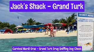 GRAND TURK  BEST BEACH FROM CRUISE SHIP 'JACK’S SHACK' CARNIVAL DRUG SNIFFING DOG CHECK!