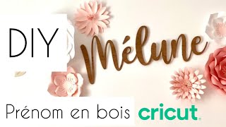 DIY | Prénom en bois - Déco chambre enfant