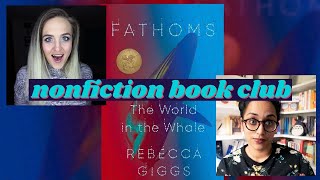 fathoms: the world in the whale | nonfiction book club @okidokiboki