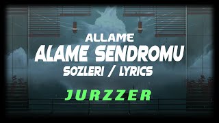 Allame - Allame Sendromu [Sözleri/Lyrics] Resimi