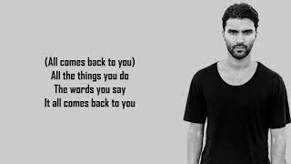 R3HAB -All Comes Back To You (Lyrics)