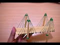 Art and Craft | How to Make Miniature Bridge Model with Long Tooth Picks