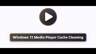 Windows 11 Media Player Cache Cleaning _ Deduplication screenshot 1
