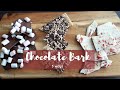 Chocolate Bark 3 ways