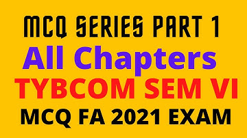 TYBCOM FA PART 1 2021 Exam | SEM VI FINANCIAL ACCOUNTING | BY Rahul Mohile