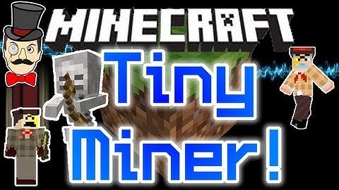 Minecraft Mods - TINY MINER ! Shrink Steve & Meet Clay Soldiers - Mini Miner Mod !
