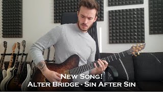 Alter Bridge - Sin After Sin (New Song Guitar Cover / One Take)