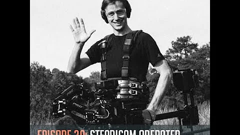Episode 39: Is Steadicam for you? with Jarrett Mor...