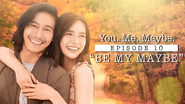 You. Me. Maybe. EPISODE 10 🥰 | ENRICH ORIGINALS