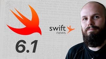 Swift 6.1, Xcode Instruments, Sundell Returns, SwiftUI Dismiss