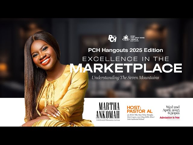 Excellence In The Marketplace | Martha Ankomah | PCH at ICGC TNWT, East Legon