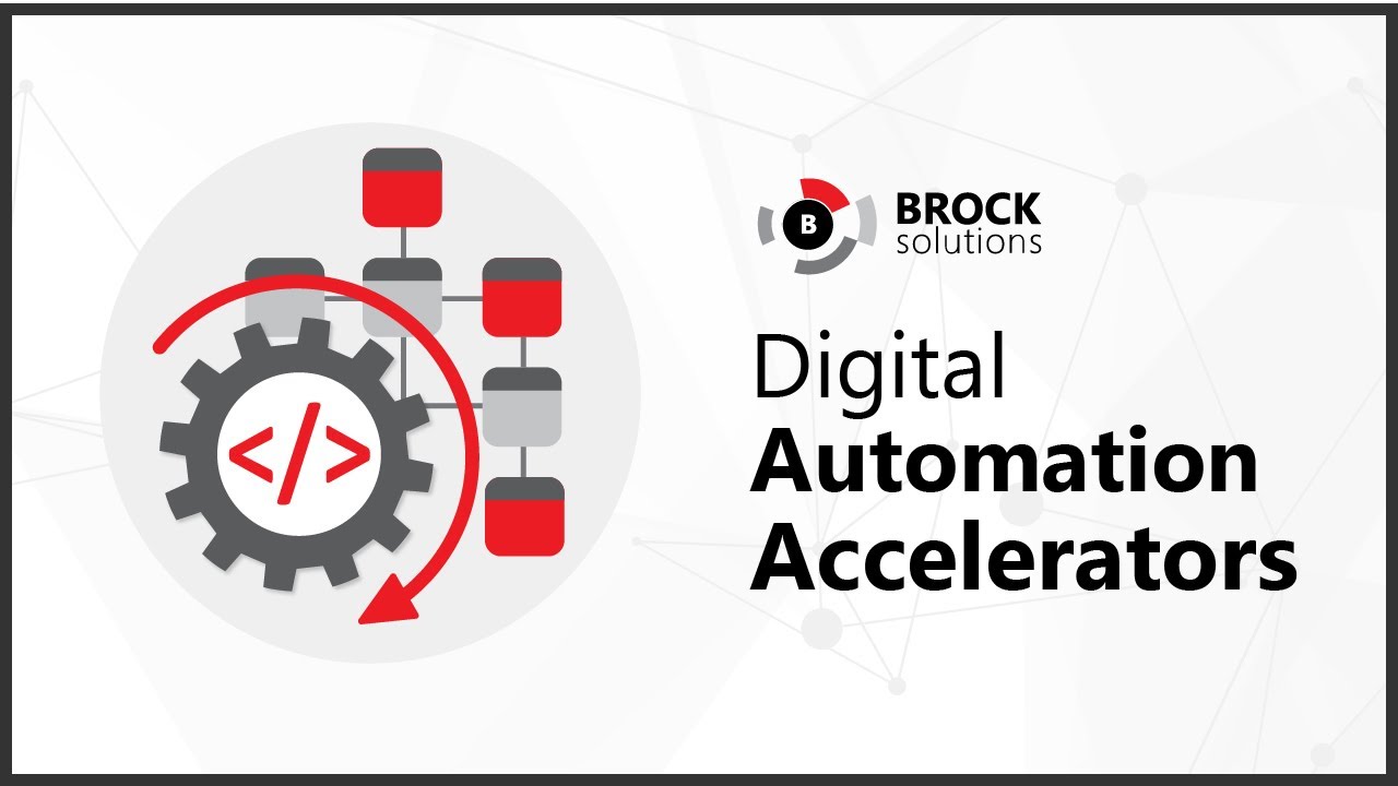 Brock's Digital Automation Accelerators