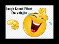 Laugh - sound clip | Eto Vala Ka | for making video, meme, troll