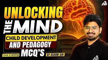 Child Development And Pedagogy MCQ