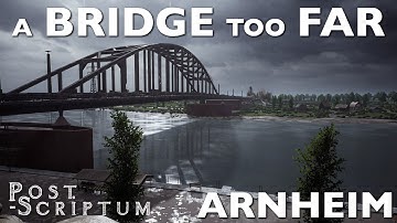 Post Scriptum - A bridge too far [ENG]