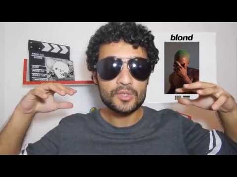 Frank Ocean - Blonde ALBUM REVIEW (PT-BR)