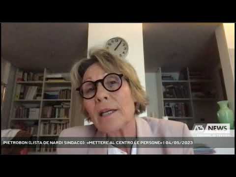 PIETROBON (LISTA DE NARDI SINDACO): «METTERE AL CENTRO LE PERSONE» | 04/05/2023