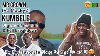 MR CROWN FINISHED WORK!?| Nigerian?? reacts to Mr Crown Feat Macky2 - Kumbele (Official Video)