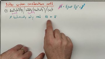 Considerations in Choosing a Buffer System (Buffers Lesson #3)