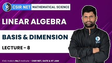 Basis and Dimension for CSIR NET | Linear Algebra Maths Practice Questions