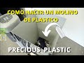 Como hacer un molino de plastico pequeño /Subtitulado precoius plastic