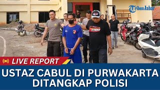 Ustaz Cabul di Purwakarta Ditangkap Polisi | LIVE REPORT