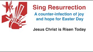 Sing Resurrection - Jesus Christ is Risen Today Resimi