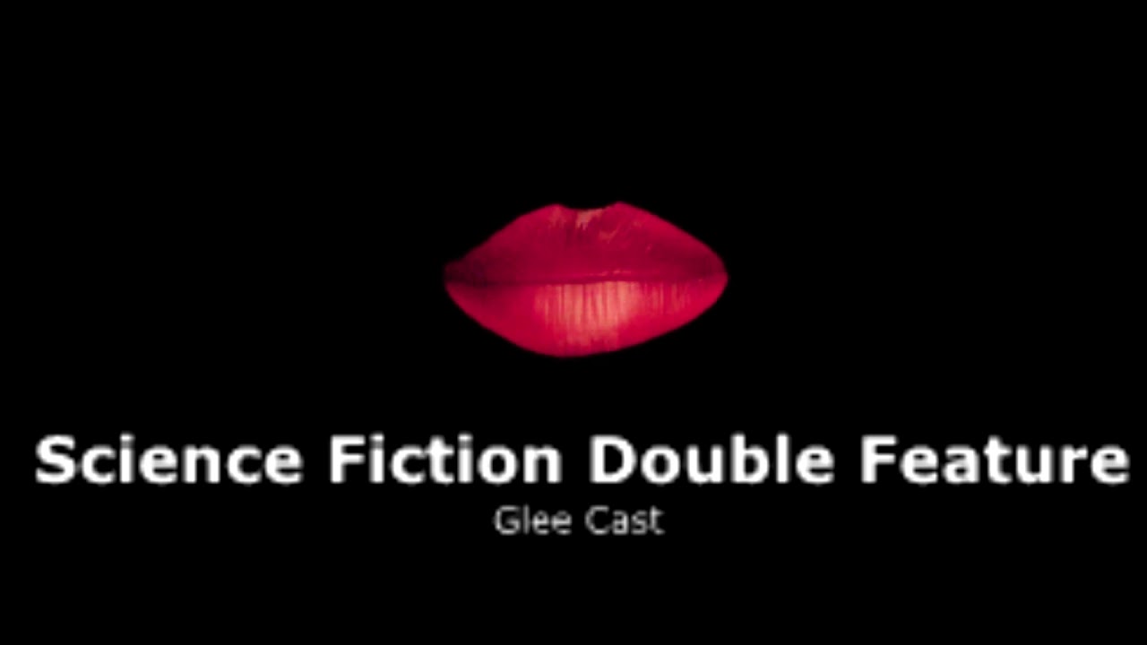 Glee Cast - Science Fiction Double Feature (slowed + reverb)