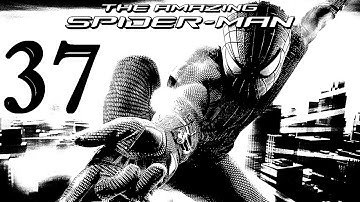 The Amazing Spider-Man - Walkthrough Chapter 7 - Spidey To The Rescue Part 3