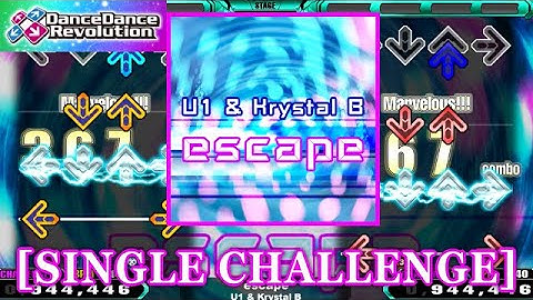 【DDR 2013】 escape / U1 & Krystal B [SINGLE CHALLENGE] 譜面確認+Clap