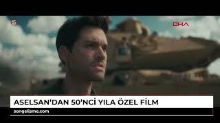 Aselsandan 50Nci Yıla Özel Film