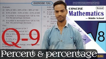 Exercise 7A Questions 9 Chapter 7 Percent and percentage Class 8 ICSE math (@icsemaths592