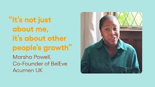 Marsha Powell, Co-Founder of BelEve | Acumen UK Fellowship | Applications open now!
Its not just about me, its about other peoples growth
Marsha Powell, Co-Founder of BelEve, reflects on how the Fellowship enabled her to view failure differently, embracing the lessons that can be learned from bumps in the road.
Lean more about the Acumen UK Fellowship: https://fellowship.acumenacademy.org/uk Marsha Powell, Co-Founder of BelEve | Acumen UK Fellowship | Applications open now!