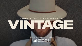 Yung Sony X Sam Newton - 
