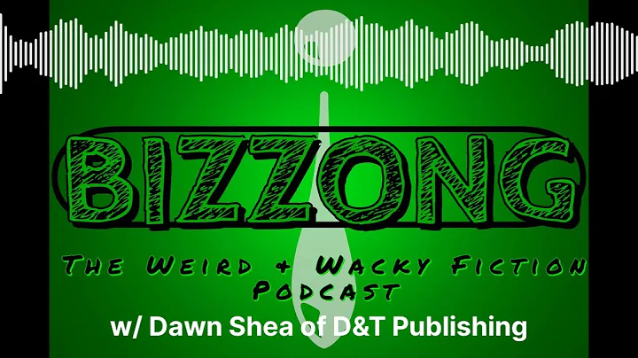 Episode 250 : Dawn Shea : Bizzong! Podcast