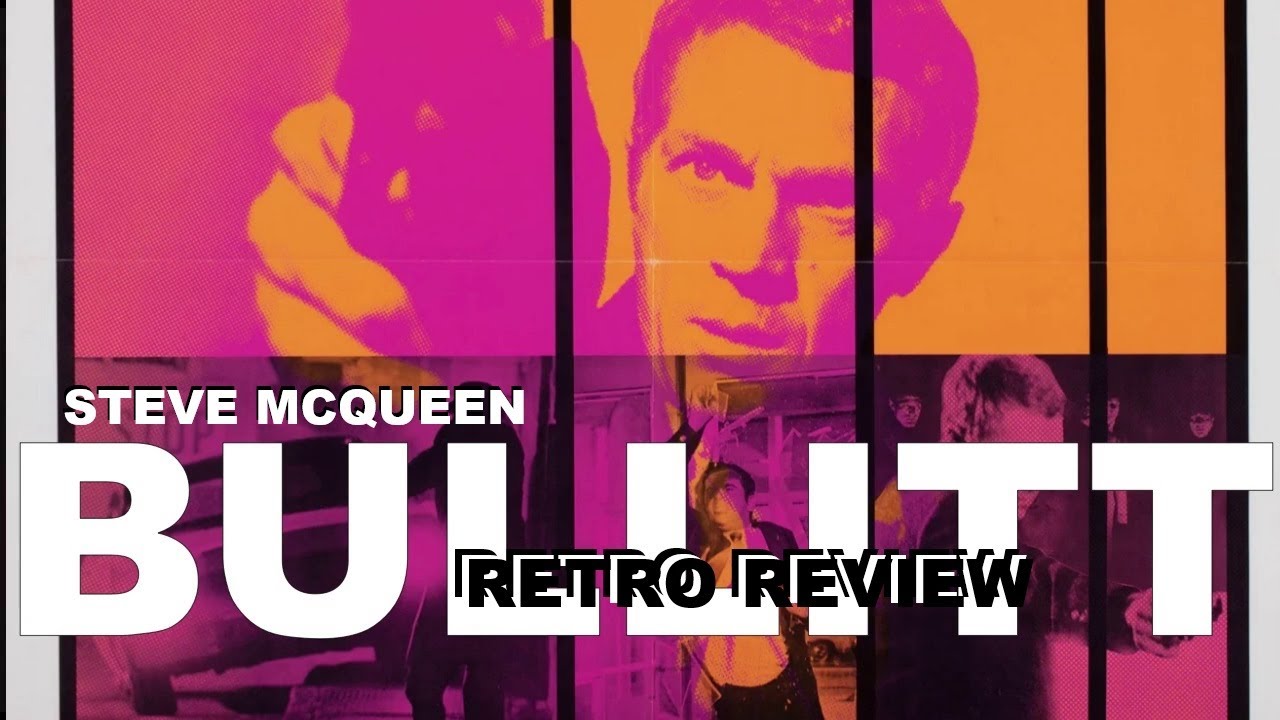 Bullitt: That Steve McQueen Mustang Car Chase Movie | Retro Review