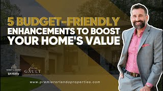 5 Budget-Friendly Enhancement's To Boost Your Home's Value